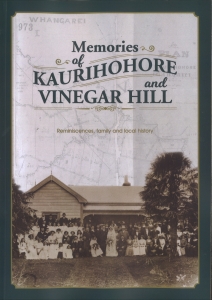 Waipu Scottish Migration Museum/Online Shop/Memories of Kaurihohore and Vinegar Hill