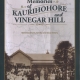 Waipu Museum/Online Shop/Memories of Kaurihohore and Vinegar Hill